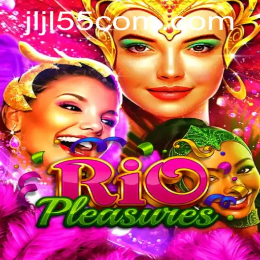 RioPleasures: A Mesmerizing Gaming Experience with Jljl55